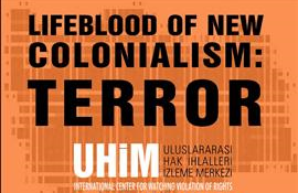 Lifeblood Of New Colonialism: Terror