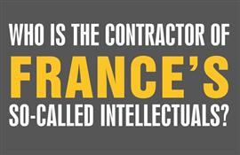 Who is the contractor of France’s so-called intellectuals?